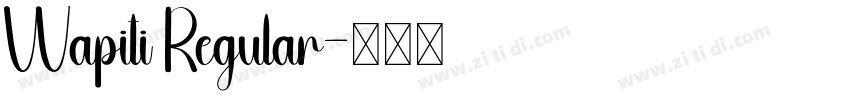 Wapiti Regular字体转换
